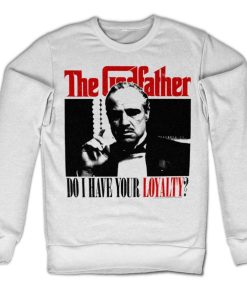Mann Shirtstore | Godfather - Do I Have Your Loyalty Sweatshirt White