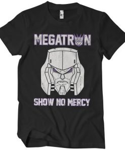 Mann Shirtstore | Megatron - Show No Mercy T-Shirt