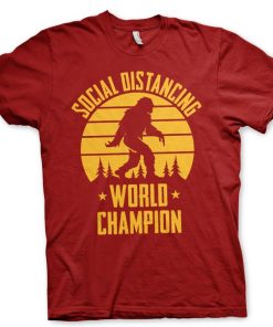 Mann Shirtstore | Social Distancing World Champion T-Shirt