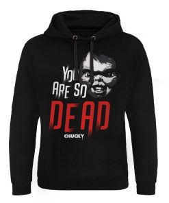 Mann Shirtstore | Chucky - You Are So Dead Epic Hoodie Black
