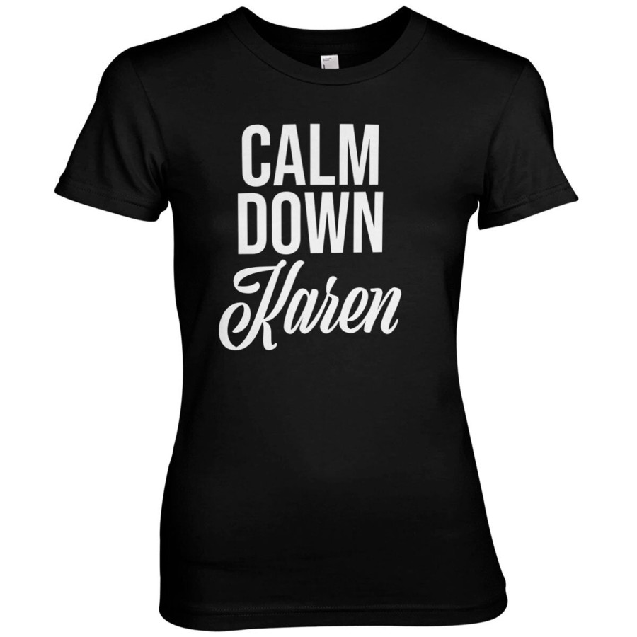 Kvinna Shirtstore | Calm Down Karen Girly Tee