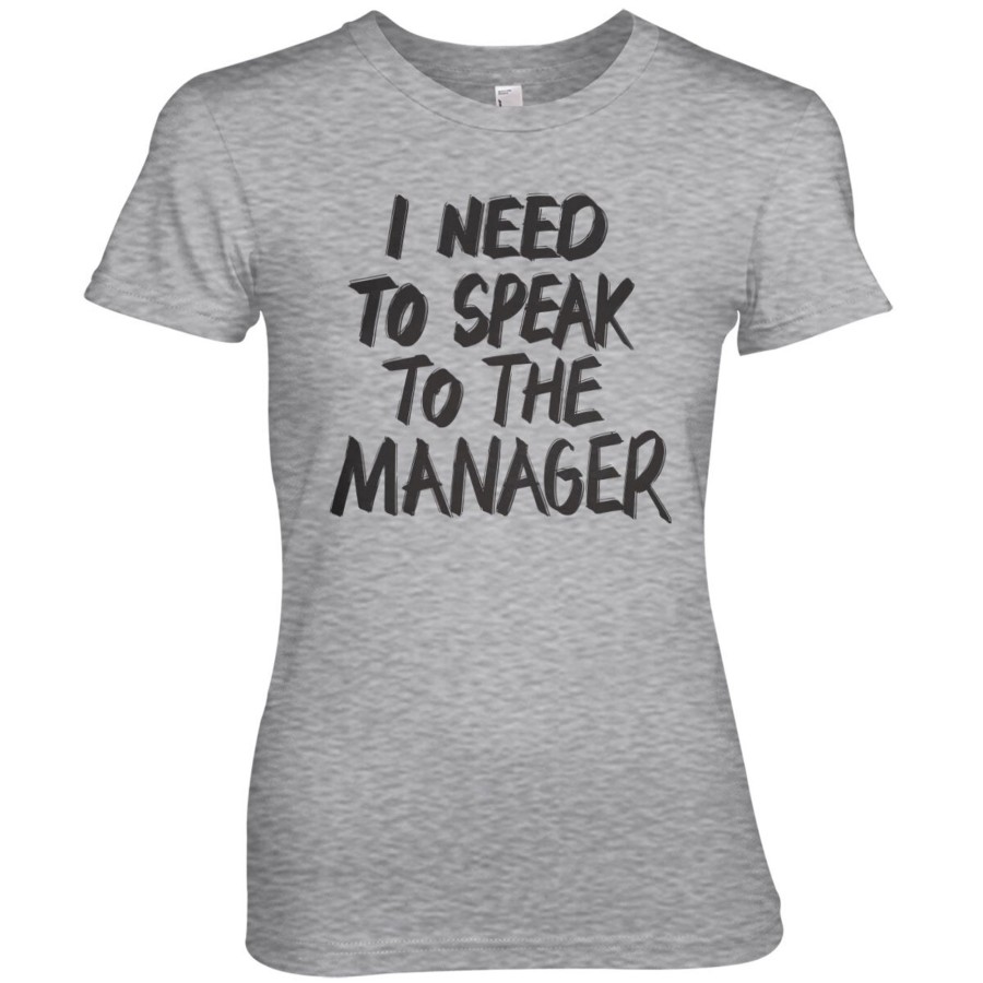 Kvinna Shirtstore | I Need To Speak To The Manager Girly Tee