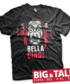 Mann Shirtstore | La Casa De Papel - Bella Ciao! Big & Tall T-Shirt Black