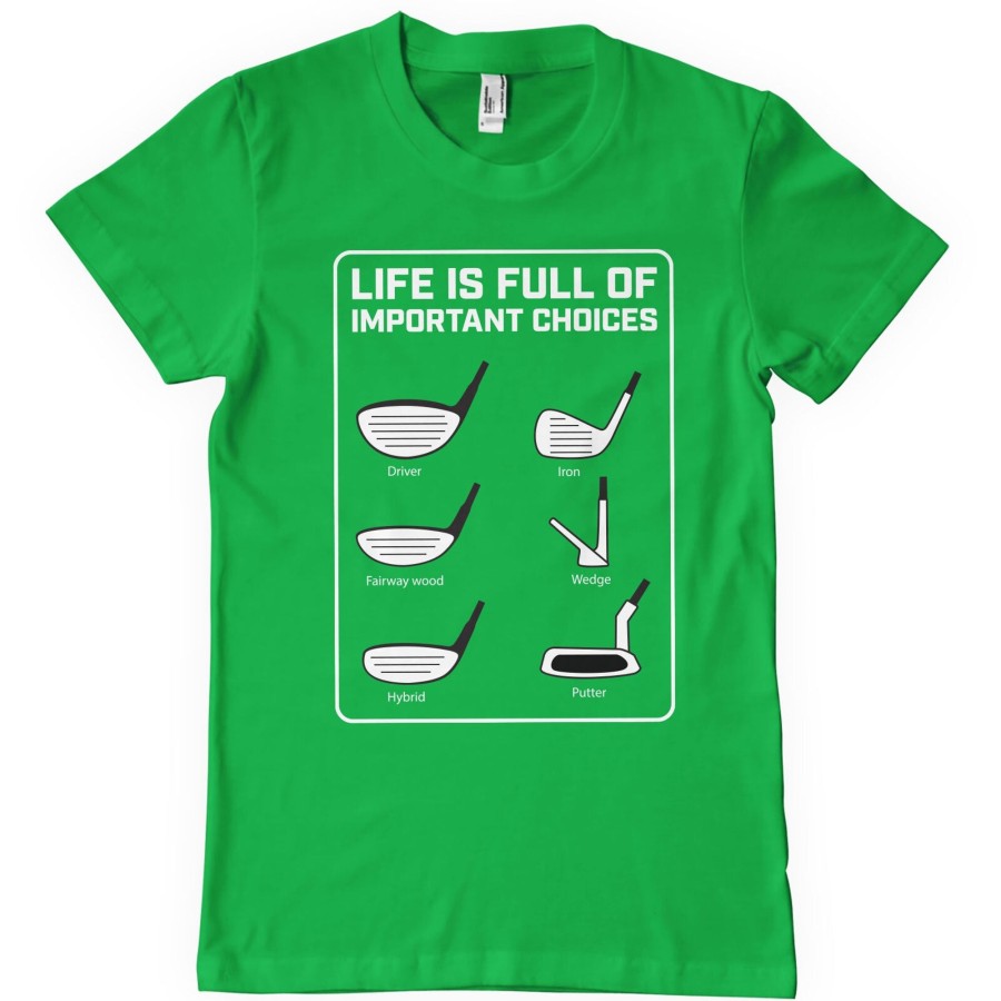 Mann Shirtstore | Life Is Full Of Important Choices T-Shirt