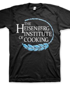 Mann Shirtstore | Heisenberg Institute Of Cooking T-Shirt