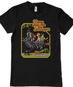 Mann Shirtstore | Never Accept A Ride From Strangers T-Shirt Black