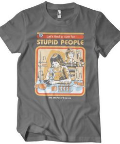 Mann Shirtstore | Cure For Stupid People T-Shirt