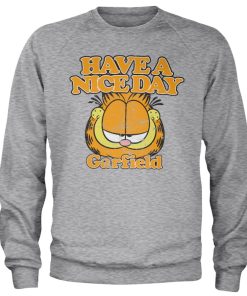 Mann Shirtstore | Garfield - Have A Nice Day Sweatshirt