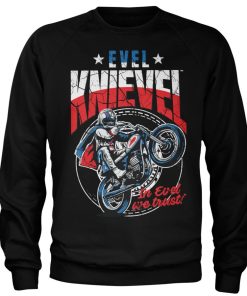 Mann Shirtstore | Evel Knievel Wheelie Sweatshirt