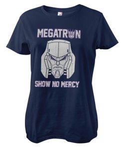 Kvinna Shirtstore | Megatron - Show No Mercy Girly Tee