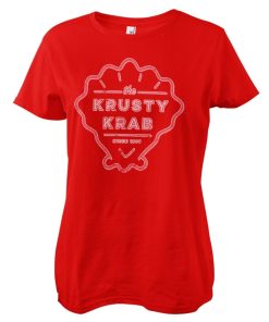 Kvinna Shirtstore | The Krusty Krab Since 1999 Girly Tee